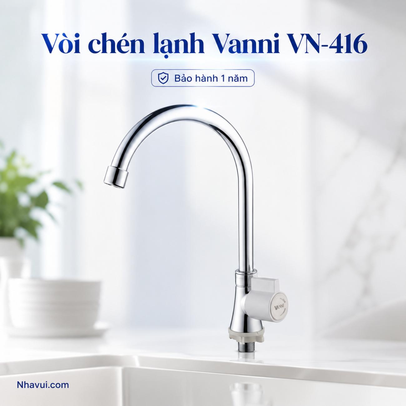 Vòi chén lạnh Vanni VN-416 chất liệu đồng thau mạ crome