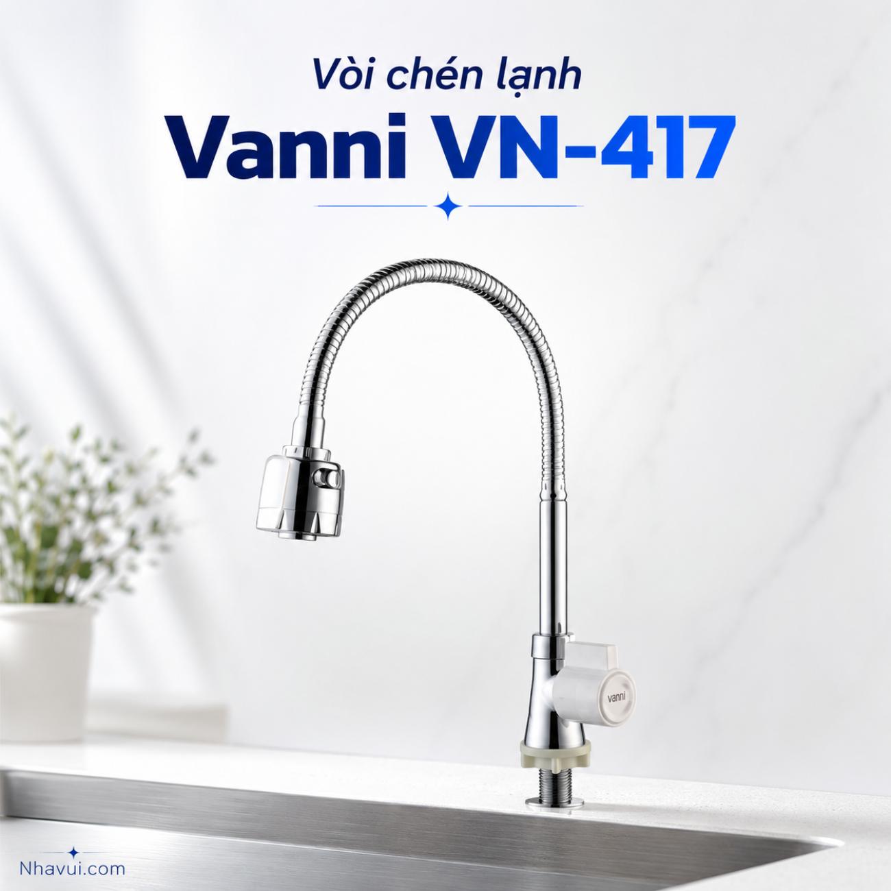 Vòi chén lạnh Vanni VN-417 chất liệu đồng thau mạ crome