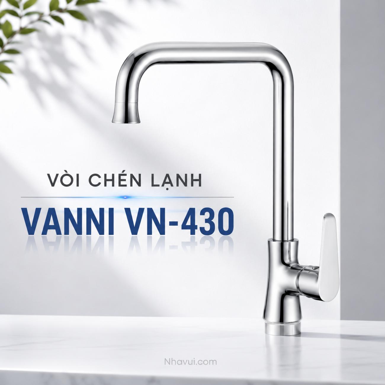 Vòi chén lạnh Vanni VN-430 inox SUS 304 cổ vuông cần gạt bên