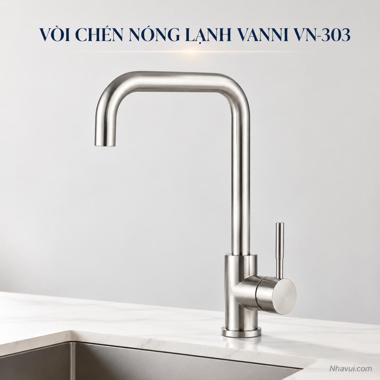 Vòi chén nóng lạnh Vanni VN-303 chất liệu inox SUS 304 mạ crome