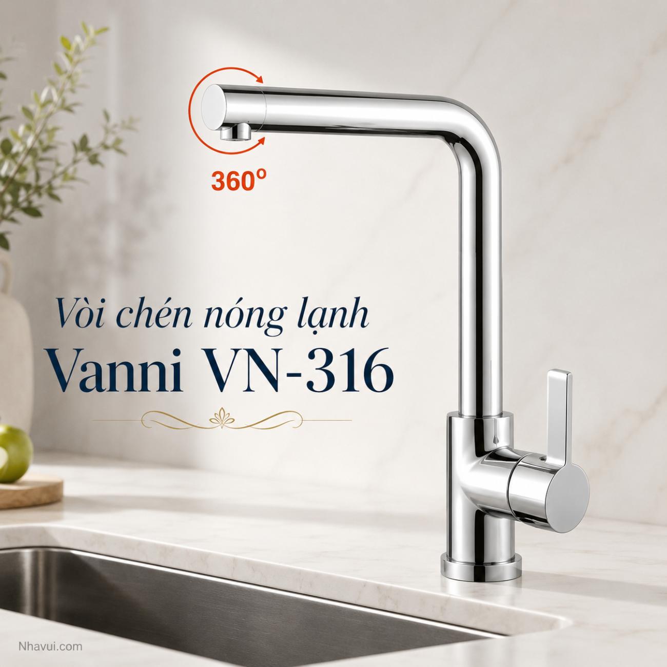 Vòi chén nóng lạnh Vanni VN-316 đồng thau mạ crome xoay 360 độ