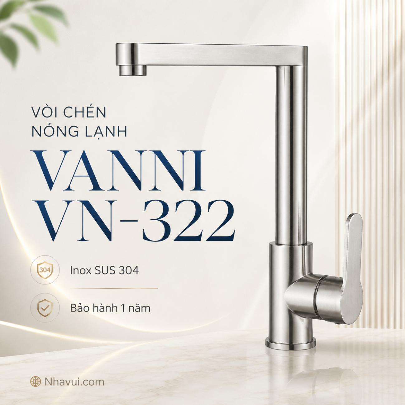 Vòi chén nóng lạnh Vanni VN-322 inox SUS 304 màu crome