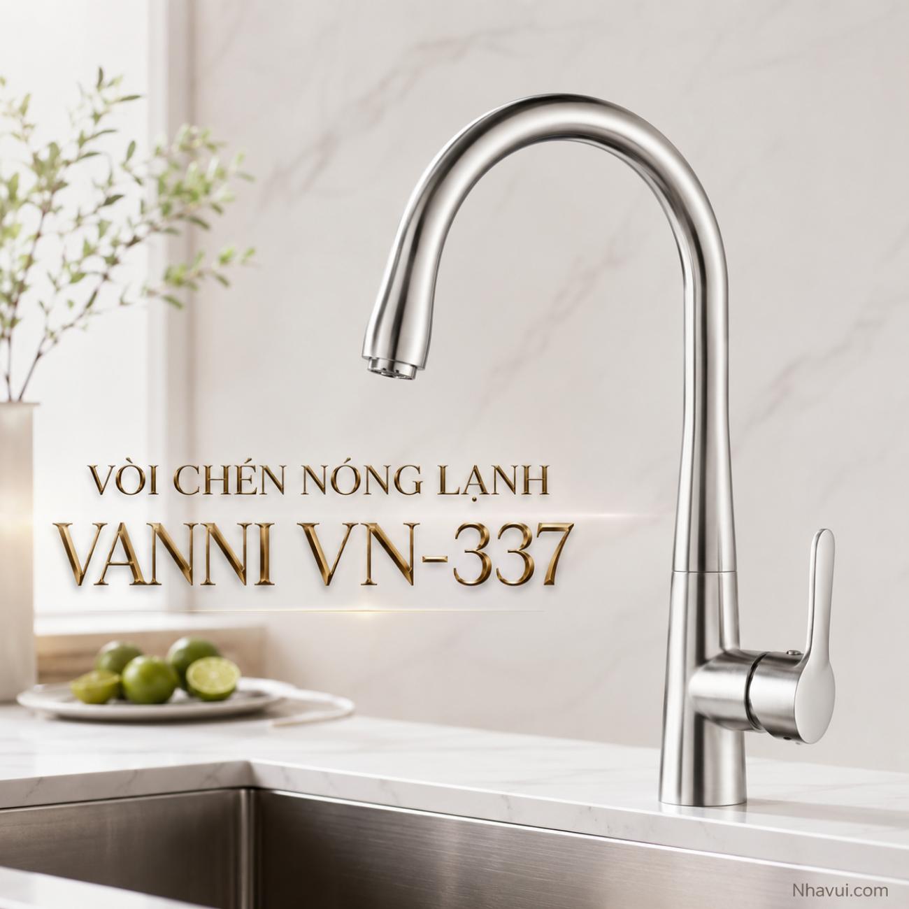 Vòi chén nóng lạnh Vanni VN-337 inox SUS 304 đúc màu crome