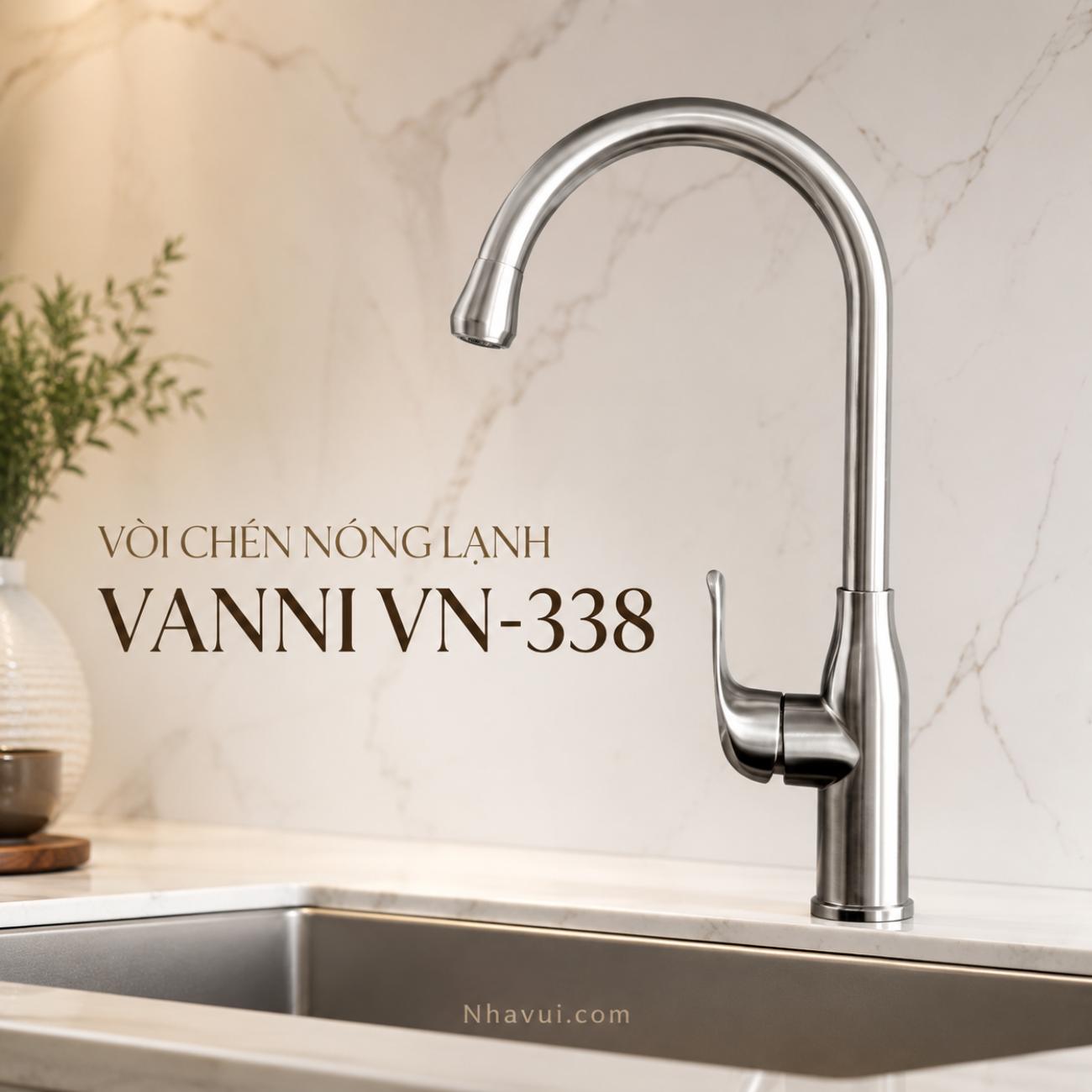 Vòi chén nóng lạnh Vanni VN-338 inox SUS 304 màu crome