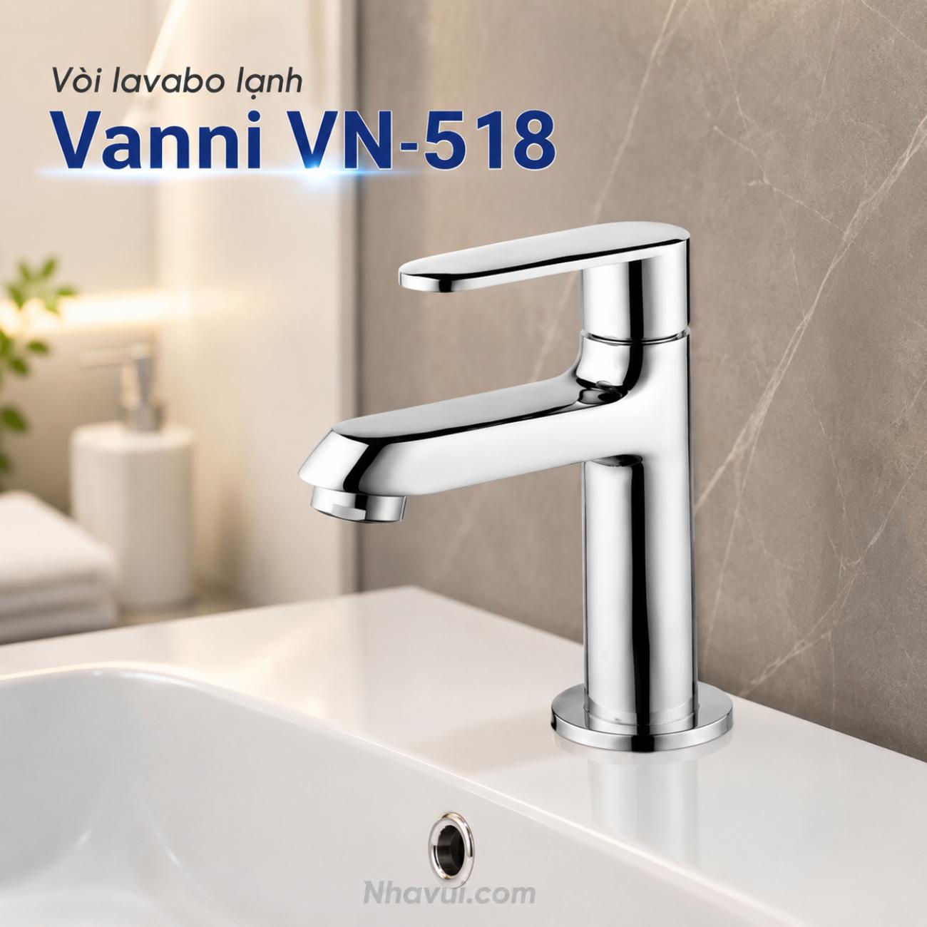 Vòi lavabo lạnh Vanni VN-518 đồng thau mạ crome