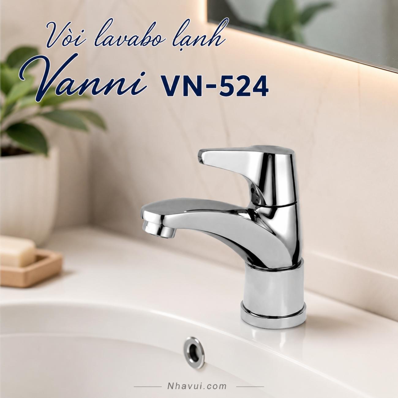 Vòi lavabo lạnh Vanni VN-524 đồng thau mạ crome