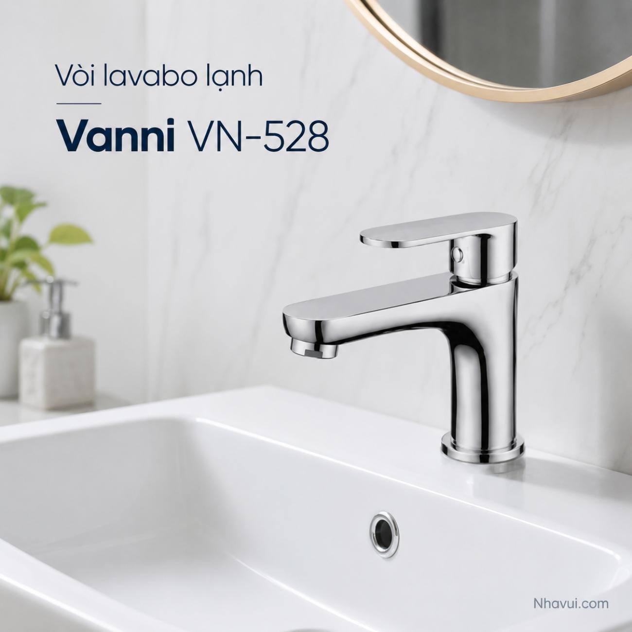 Vòi lavabo lạnh Vanni VN-528 đồng thau mạ crome