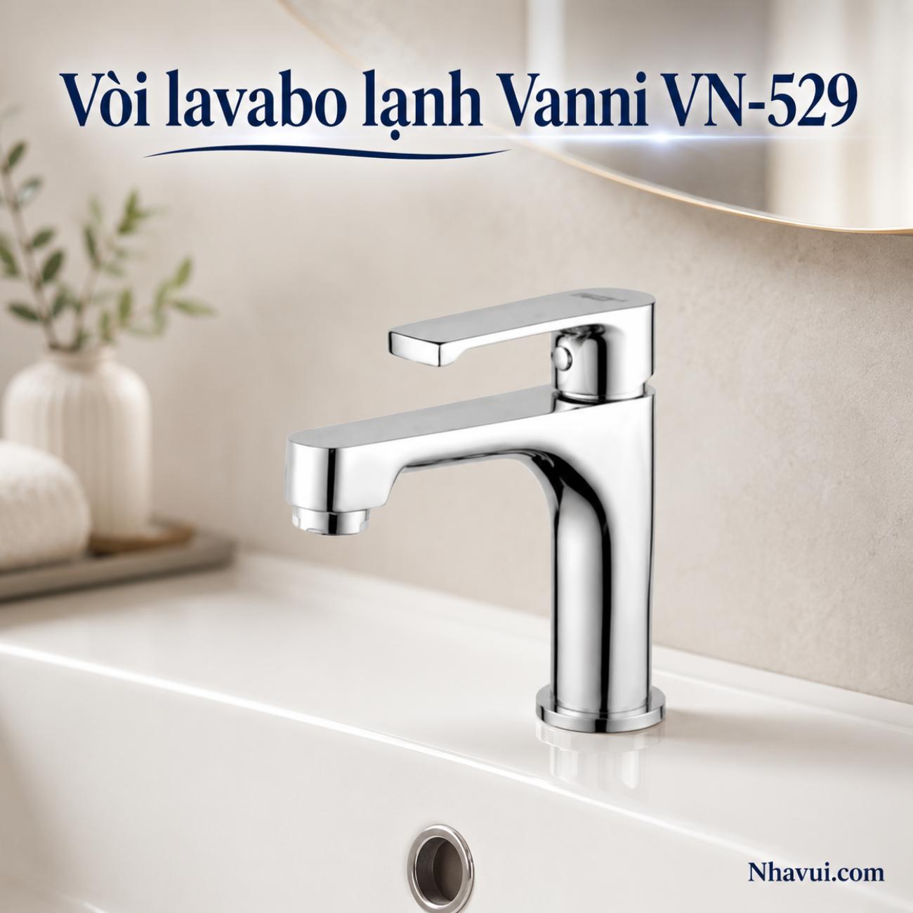 Vòi lavabo lạnh Vanni VN-529 đồng thau mạ crome