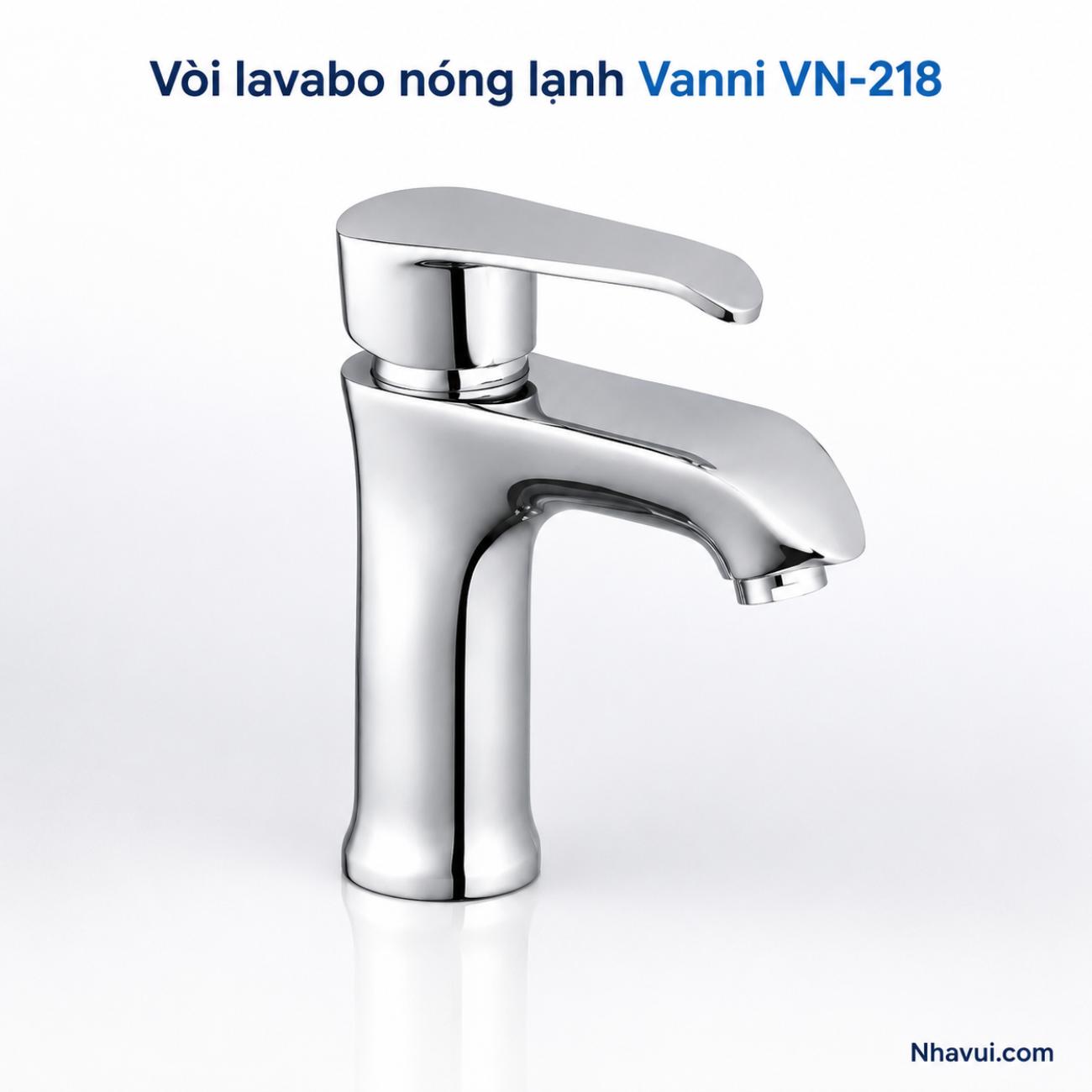 Vòi lavabo nóng lạnh Vanni VN-218 đồng thau mạ chrome