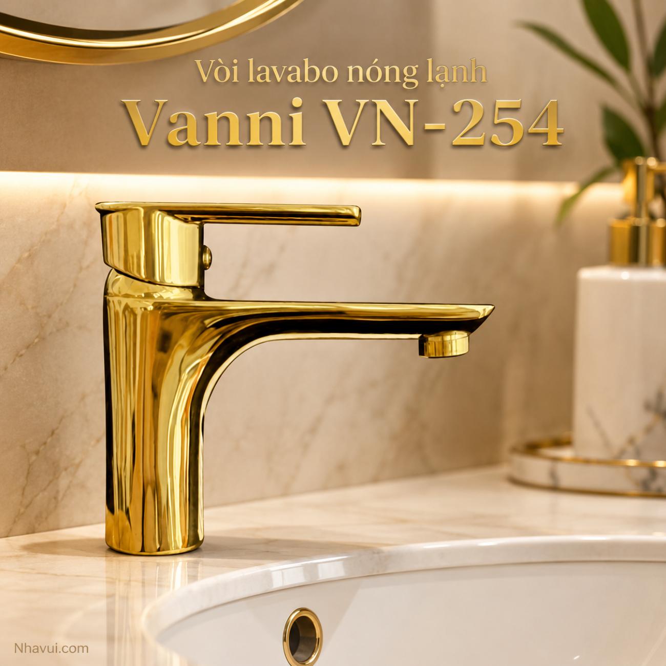 Vòi lavabo nóng lạnh Vanni VN-254 chất liệu đồng thau mạ vàng
