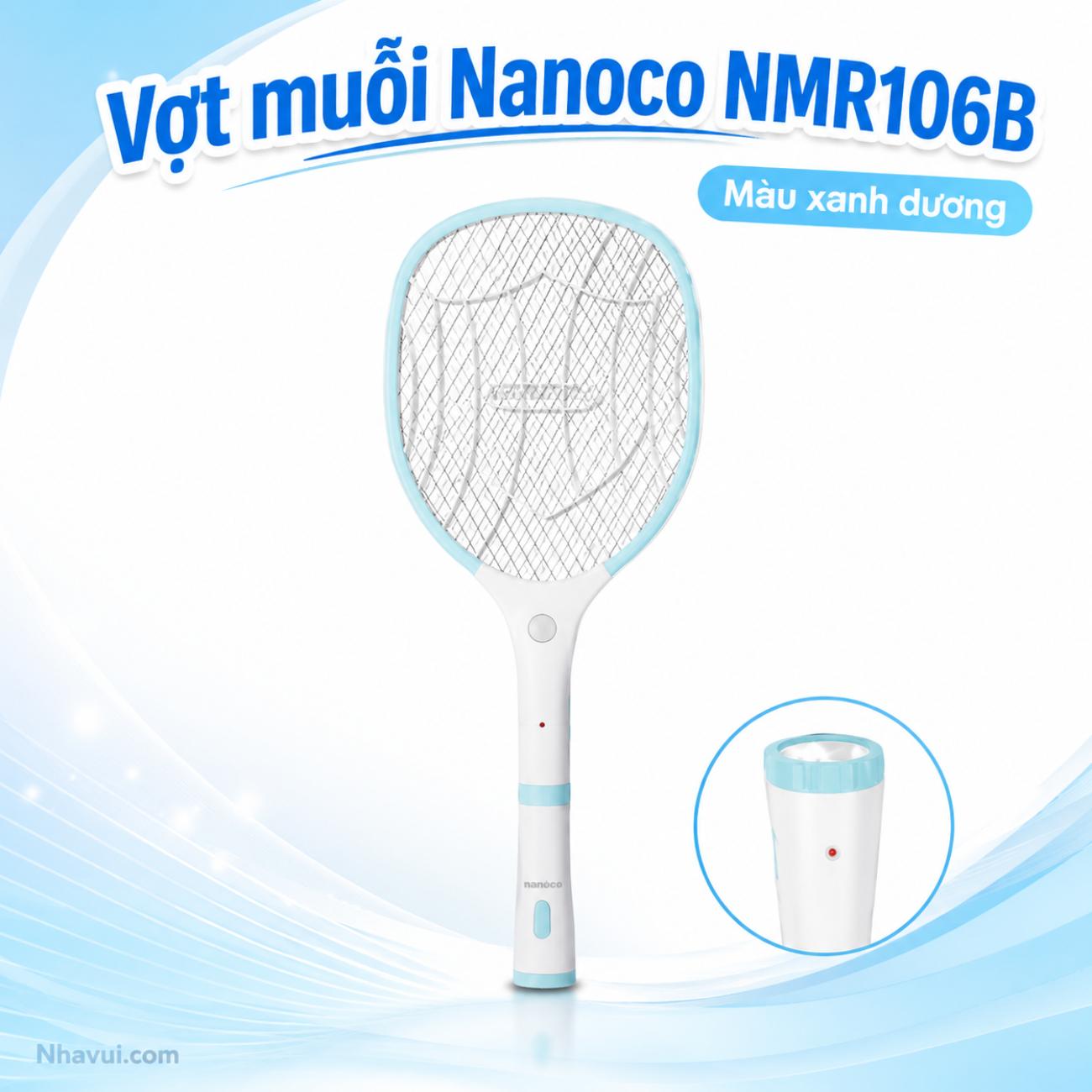 Vợt muỗi Nanoco NMR106B xanh dương có đèn pin 0.5W