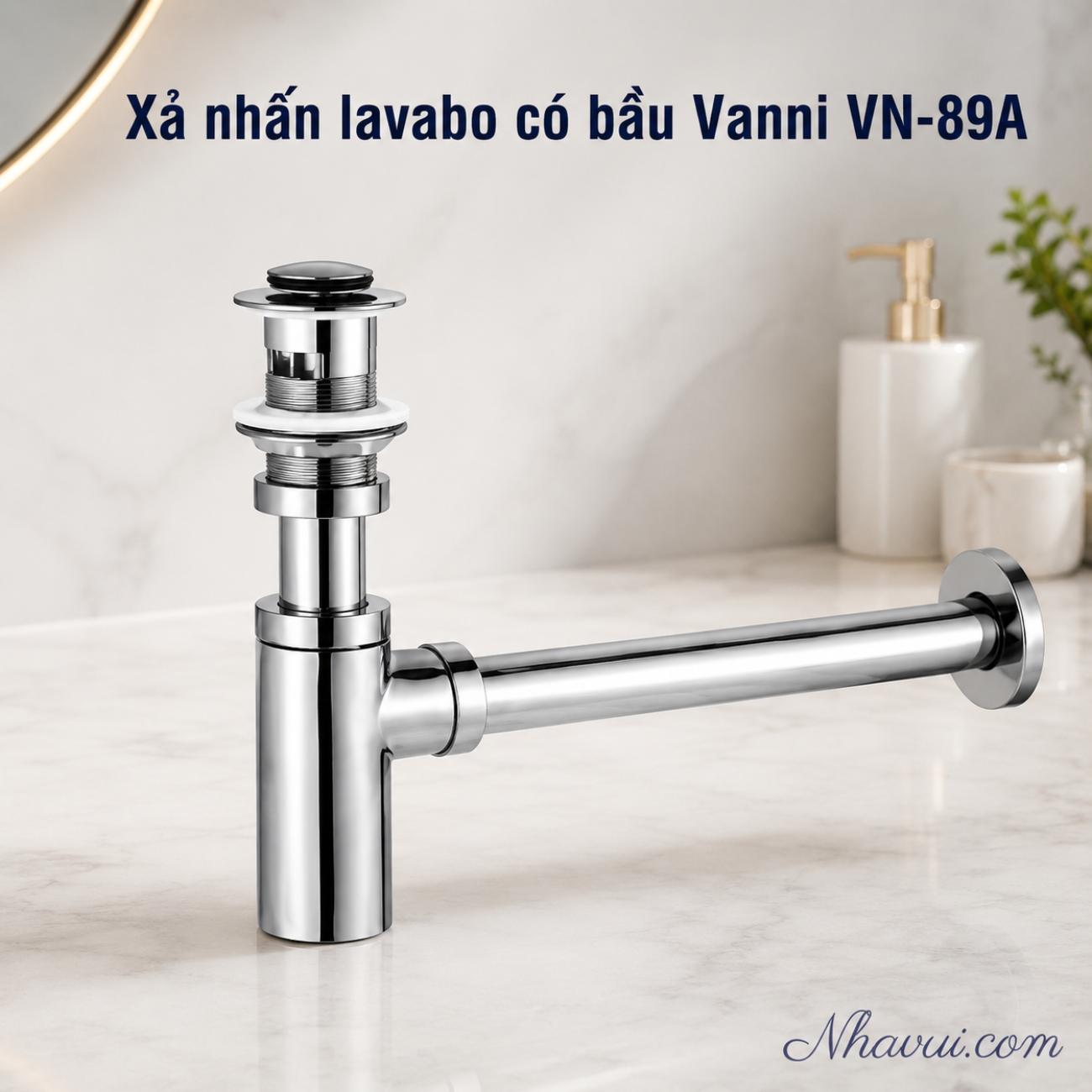 Xả nhấn lavabo có bầu Vanni VN-89A đồng thau mạ crome