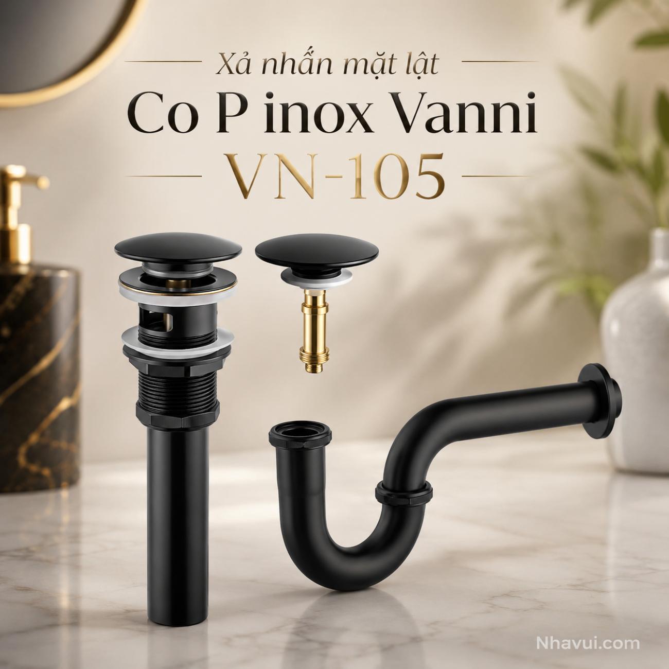 Xả nhấn mặt lật Co P inox Vanni VN-105/VN-106 đồng thau mạ đen, mạ vàng