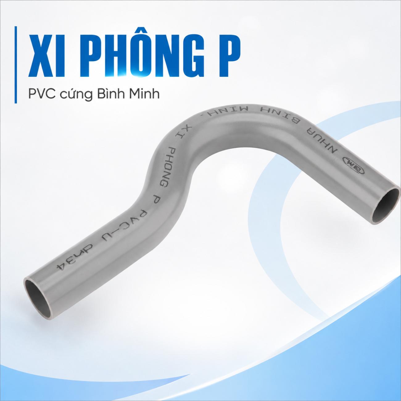 Xi phông P PVC cứng Bình Minh